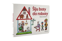 Knížka Šiju boty do roboty CZ text 24x16cm 24m+