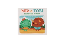 Knížka leporelo Kamarádi z Pravěku: Mia a Tobi CZ text 10,5x10cm 12m+